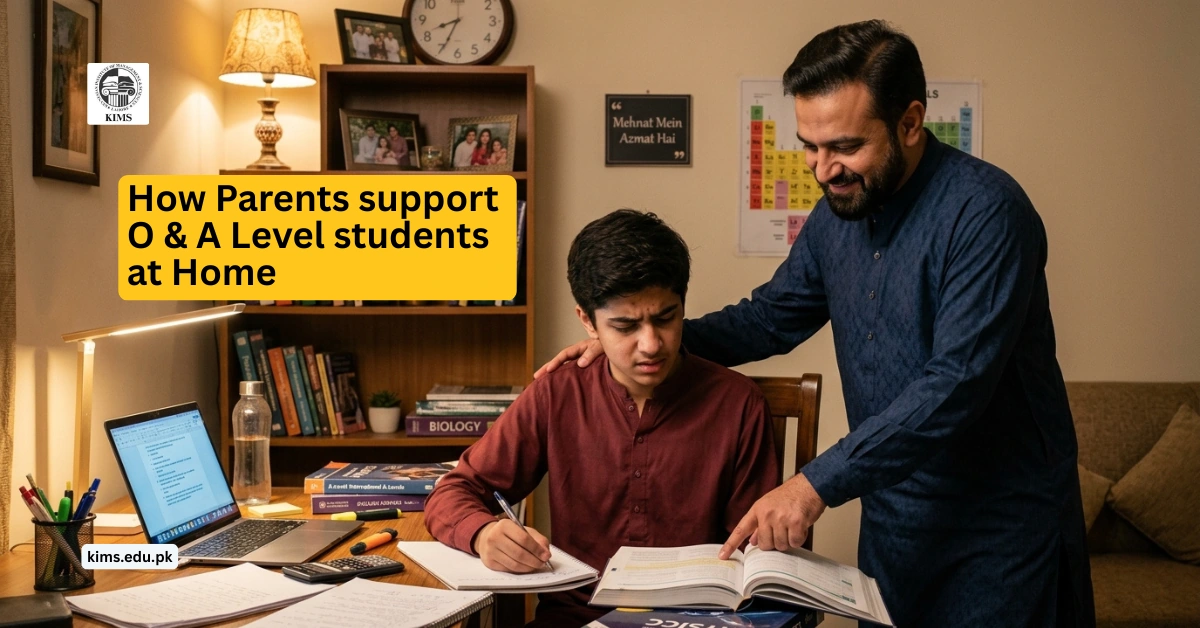 How Parents support O & A Level students at Home