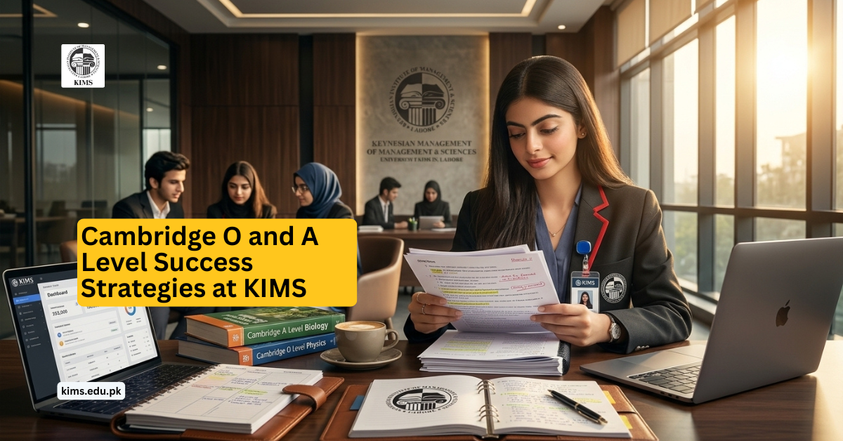 Top Strategies for Succeeding in Cambridge O & A Level at KIMS